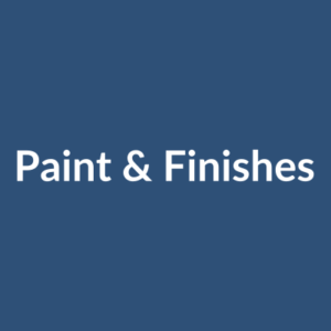 Paint & Finishes